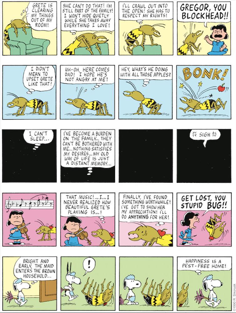 A series of comic strips by Bob Sikoryak in which Kafka's Metamorphosis is depicted in the style of Peanuts