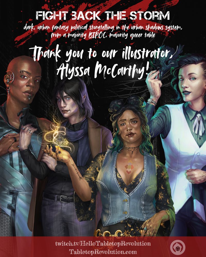 Title: Fight Back the Storm, Subtitle: dark, urban fantasy political storytelling in the urban shadows system, from a majority BIPOC, majority queer table; four characters pictured, a Black androgynous femme, a half-Filipinx half-white half-vampire, a Native wizard, and a Fae lifting a mask from her face