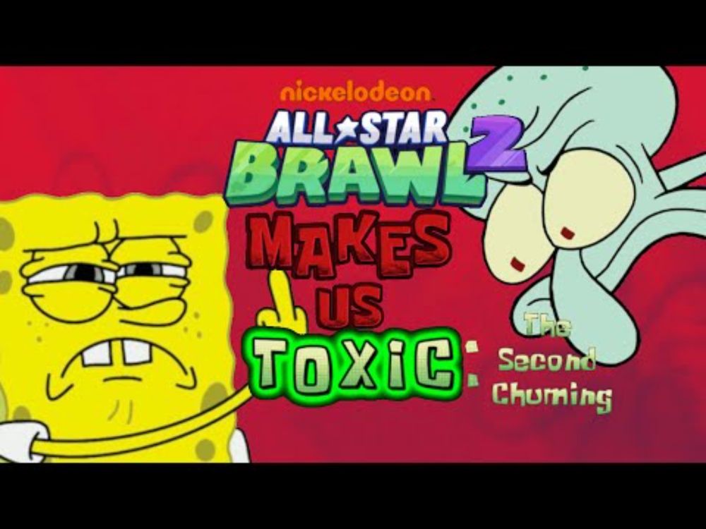 Nickelodeon All-Star Brawl 2 Makes Us TOXIC!: The Second Chuming (ft. Steve Bros)