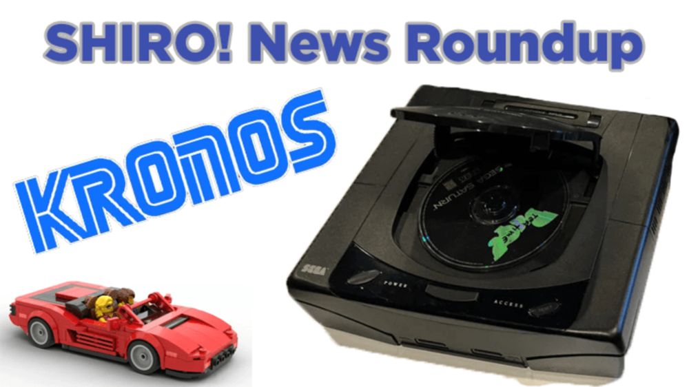 Saturn News Roundup: Propaganda Proto, Out Run LEGO, Kronos Emulator