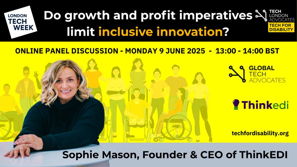 A card blonde Sophie Mason, Founder and CEO of Think EDI on an event poster with the title Do growth and profit imperatives limit inclusive innovation?