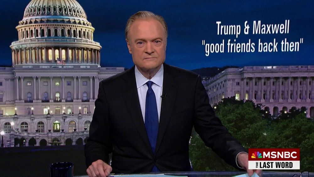 MSNBC's Lawrence O'Donnell with white text over his shoulder: Trump & Maxwell "good friends back then"