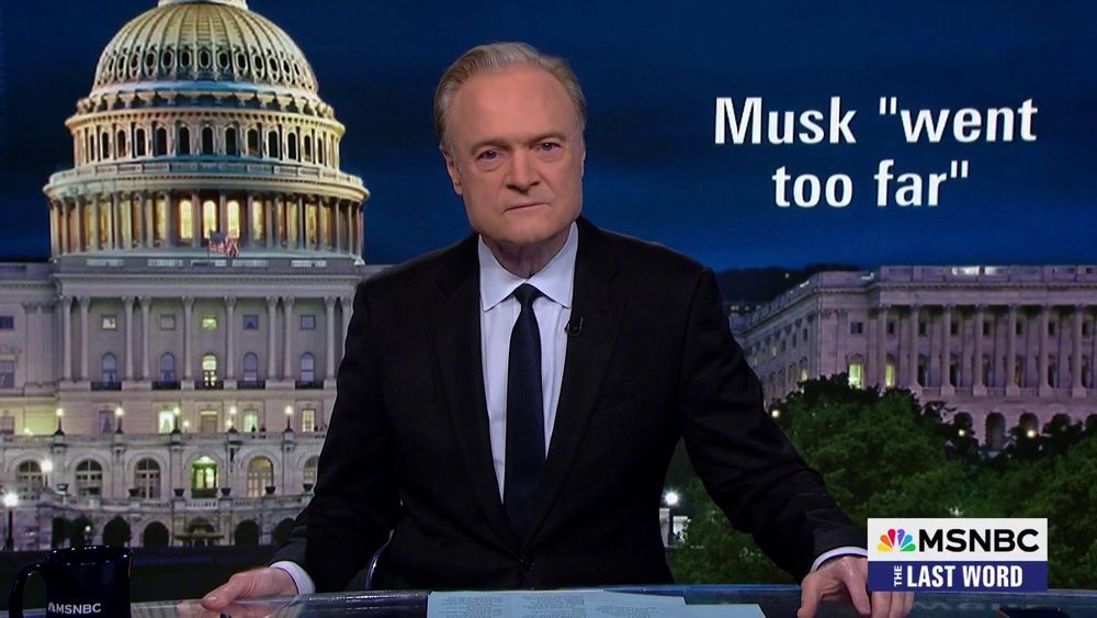 MSNBC's Lawrence O'Donnell with white text over his shoulder: Musk "went too far"