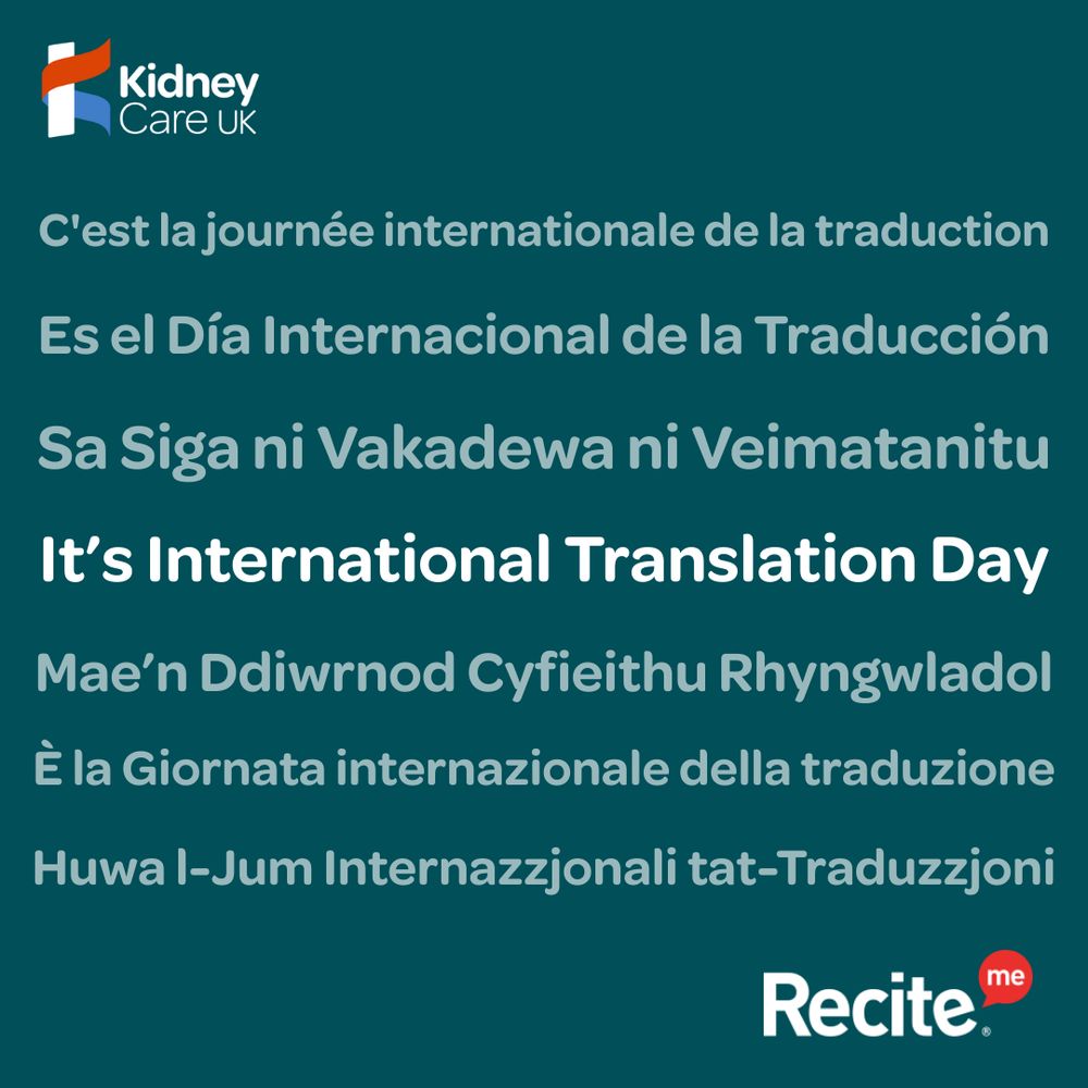 Graphic with multiple translations of 'International Translation Day' in various languages, including Spanish, Fijian, Welsh, and Italian. Logos of Kidney Care UK and Recite Me are also displayed.