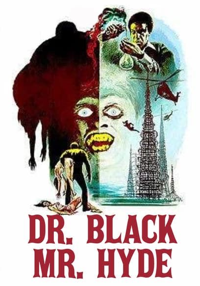DR. BLACK, MR HYDE (1976) poster, showing a collage of aspects from the film, including the protagonist mixing chemicals, a man falling from a wireframe tower, and a monster carrying a woman.
