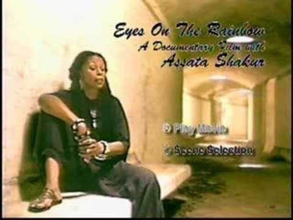 Eyes Of The Rainbow  (The Assata Shakur Story)
