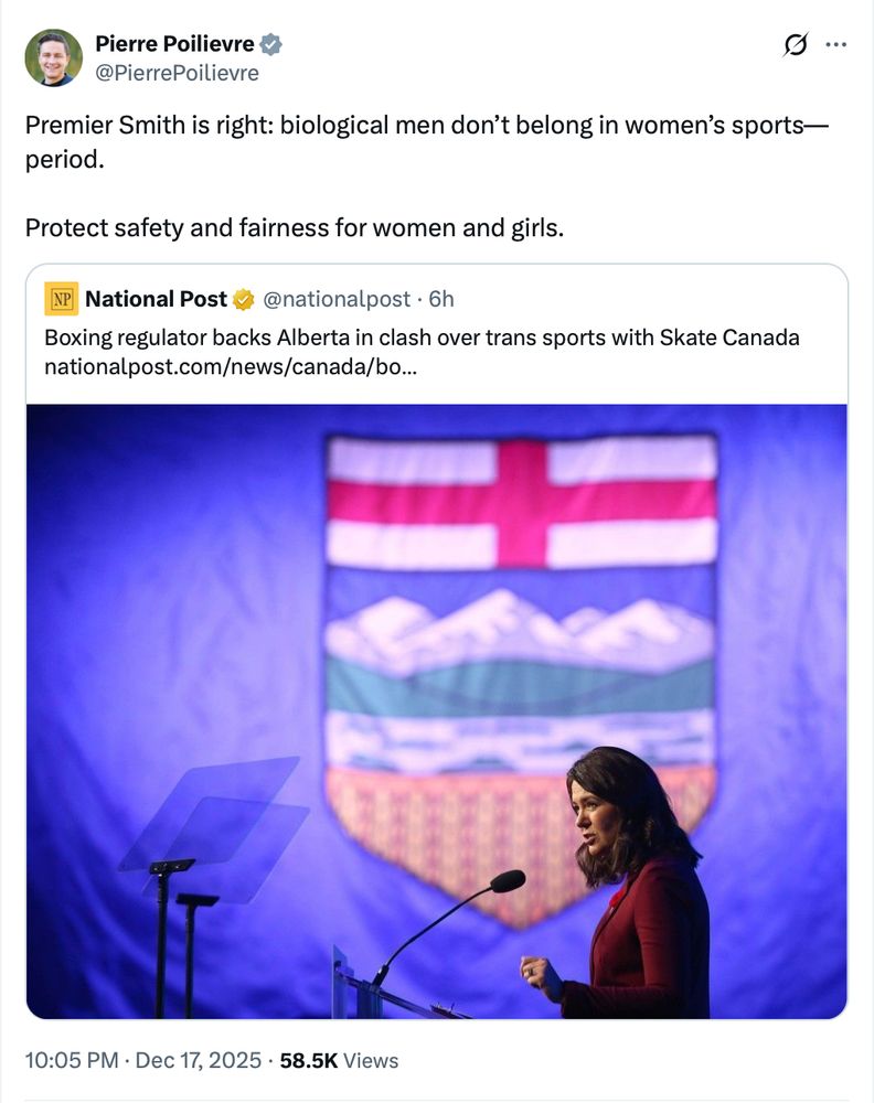 @PierrePoilievre
Premier Smith is right: biological men don’t belong in women’s sports—period.

Protect safety and fairness for women and girls.

Quoting National Post: Boxing regulator backs Alberta in clash over trans sports with Skate Canada 