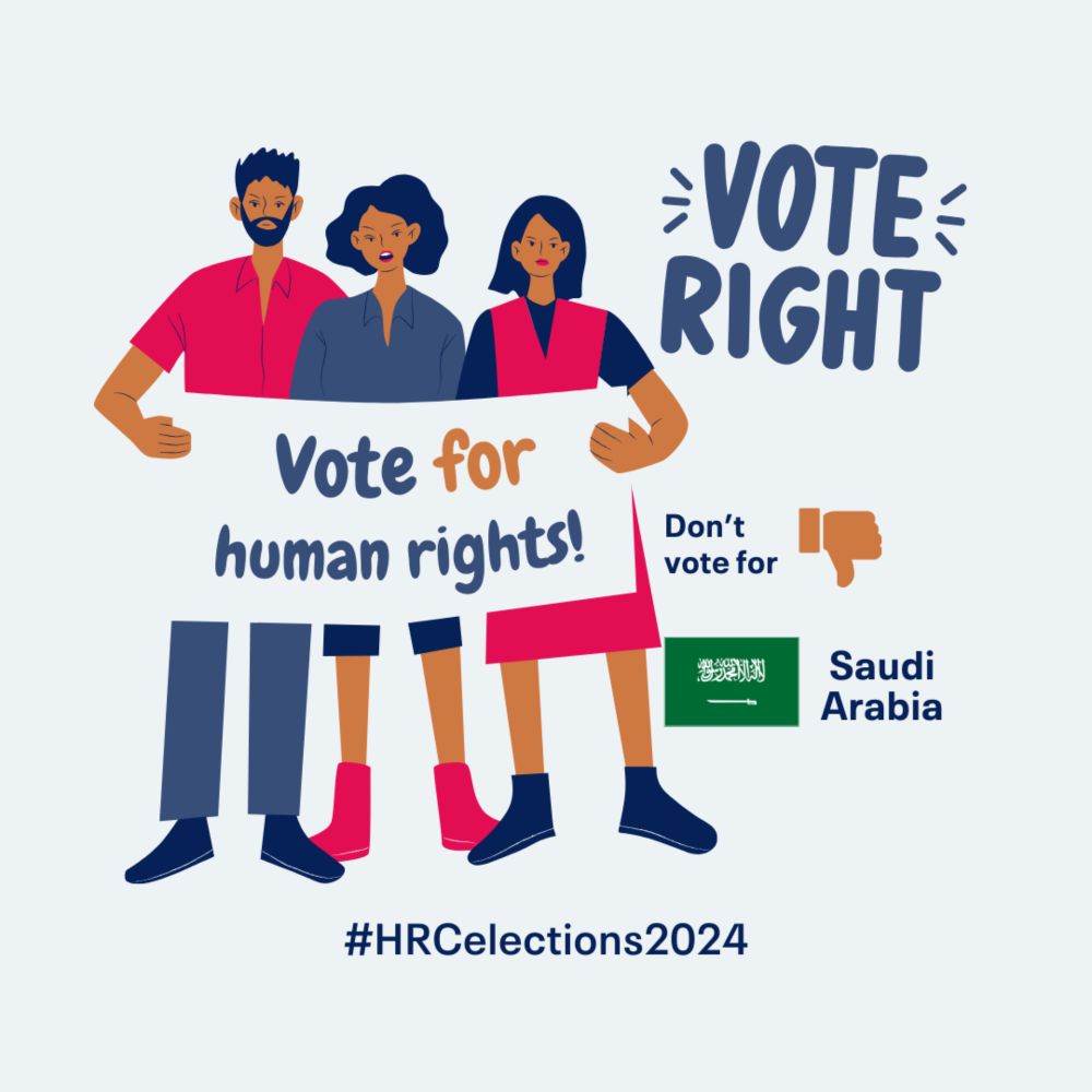 States should refrain from voting for Saudi Arabia in upcoming Human Rights Council elections at the UN General Assembly