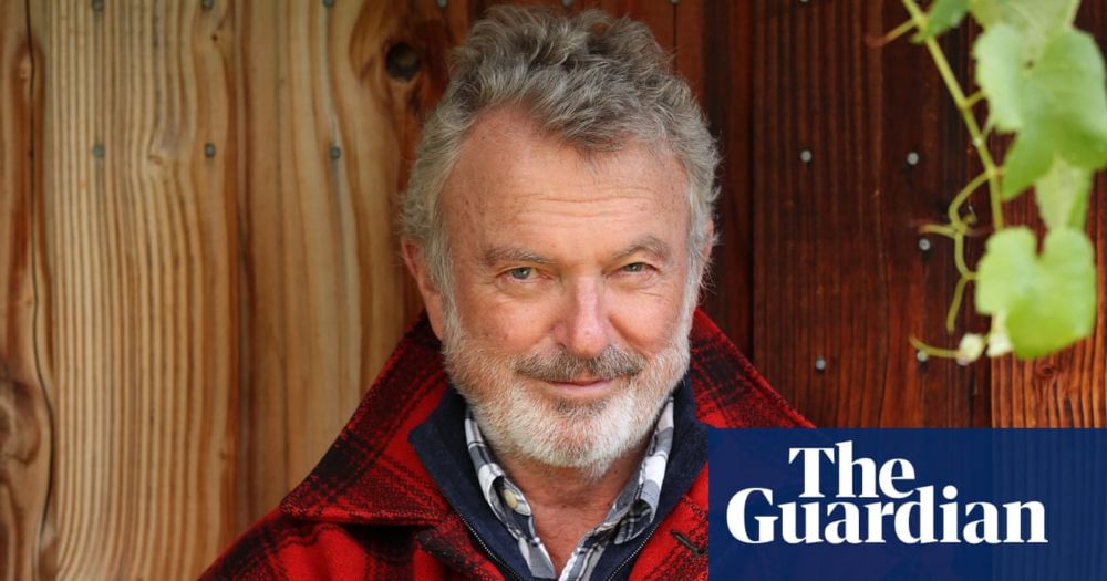 The second act of Sam Neill: ‘The truth was, I didn’t know how long I had to live’