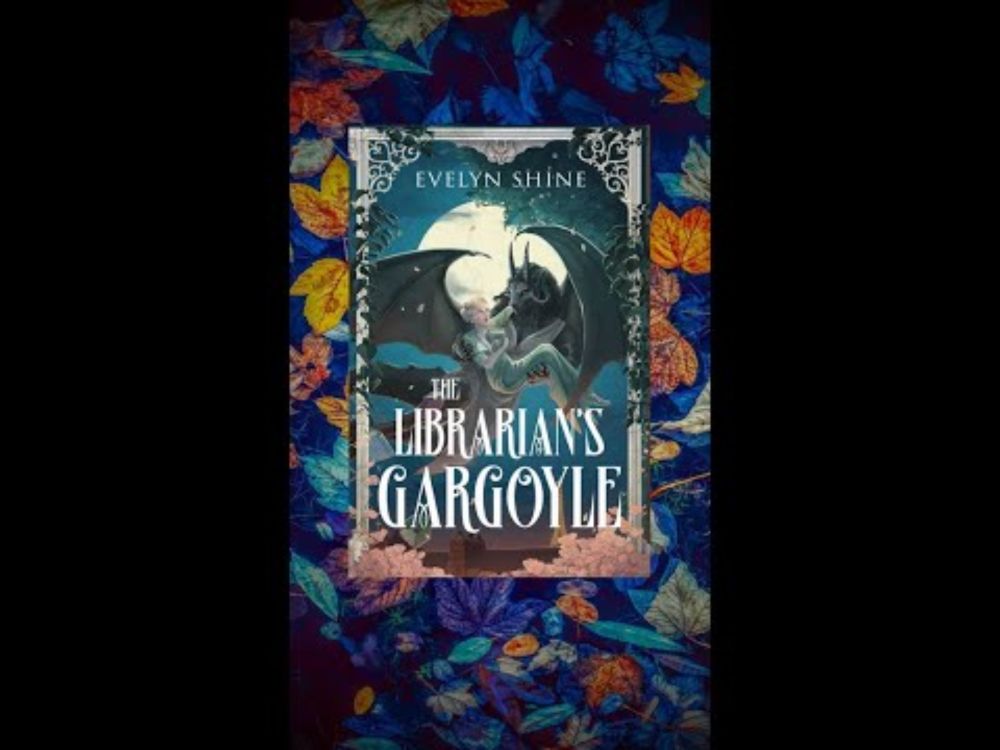 Jan 2025 - The Librarian's Gargoyle read by Evelyn Shine