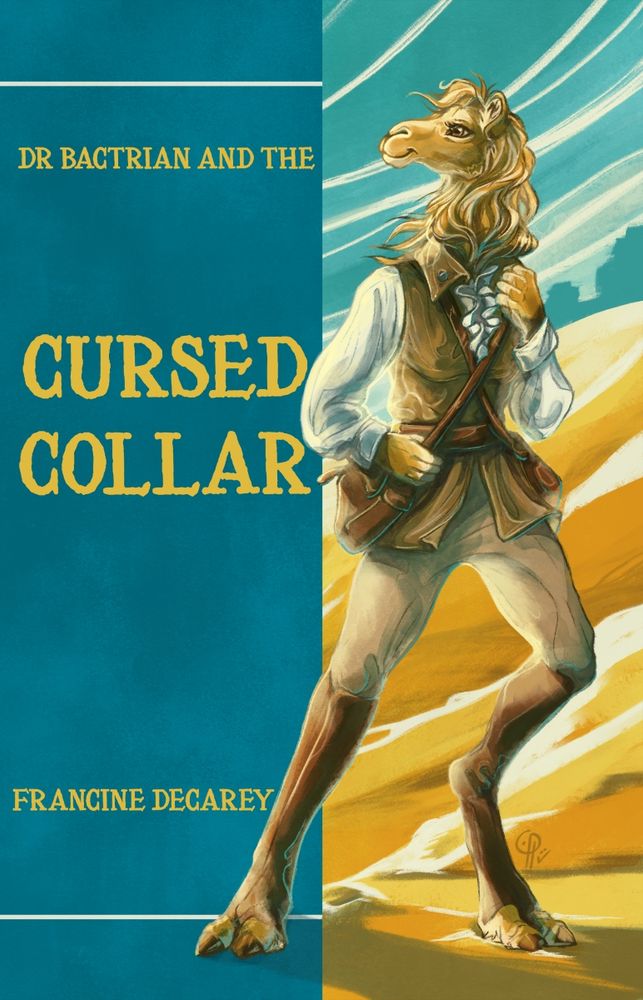 Cover art of The Cursed Collar by Francine DeCarey, featuring an anthropomorphic camel standing in front of a desert background. She is wearing jodhpurs, boots, and a vest with a blouse beneath. Art is by LupiFluvii.