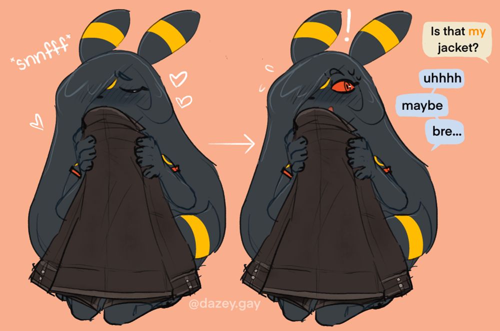 Umbra huffing Flicker's jacket because it smells like her. She's then caught in the act by Flicker who says "Is that my jacket?" to which Umbra responds "uhhhh" "maybe" "bre..."