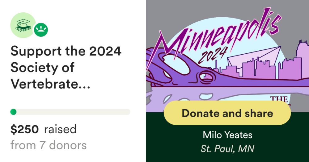 Donate to Support the 2024 Society of Vertebrate Paleontology Meeting, organized by Milo Yeates