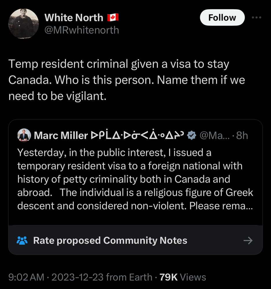 User responding to Marc Miller says: Temp resident criminal given a visa to stay Canada. Who is this person. Name them if we need to be vigilant.