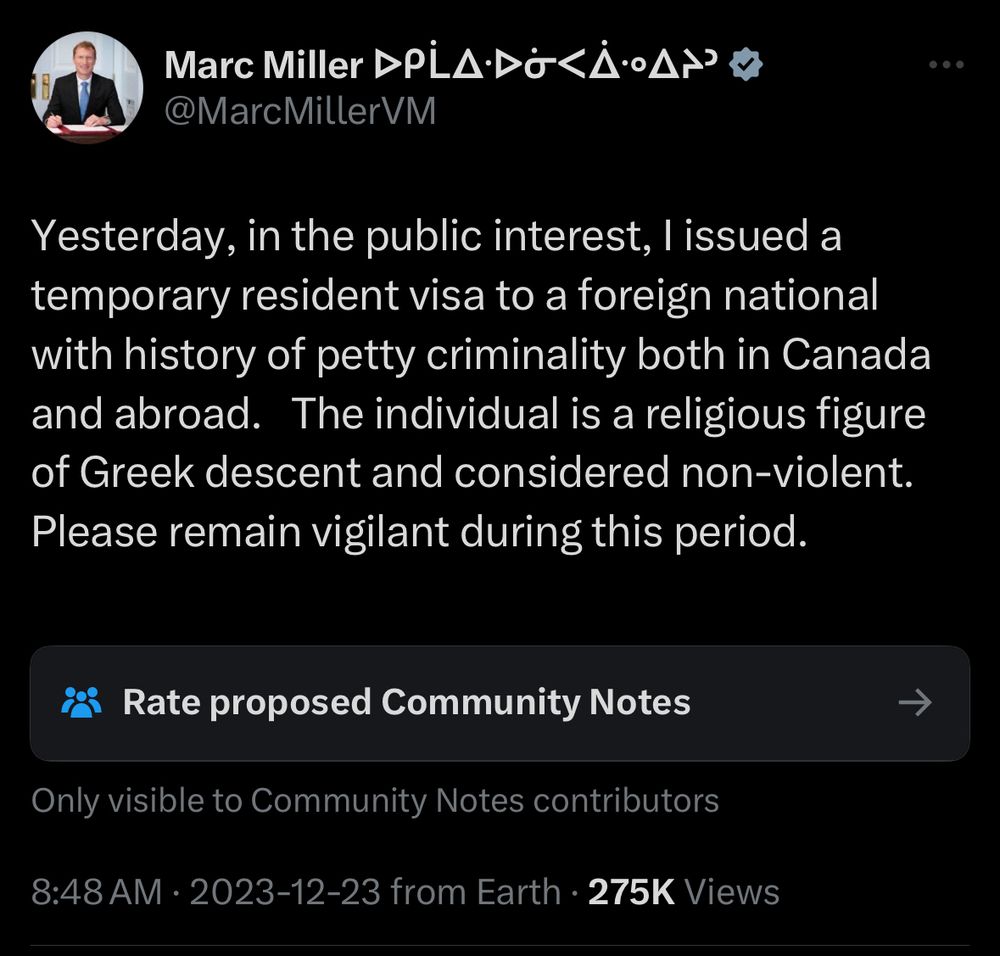 Tweet from Immigration Minister Marc Miller reads: “Yesterday, in the public interest, I issued a temporary resident visa to a foreign national with history of petty criminality both in Canada and abroad. The individual is a religious figure of Greek descent and considered non-violent. Please remain vigilant during this period.”
