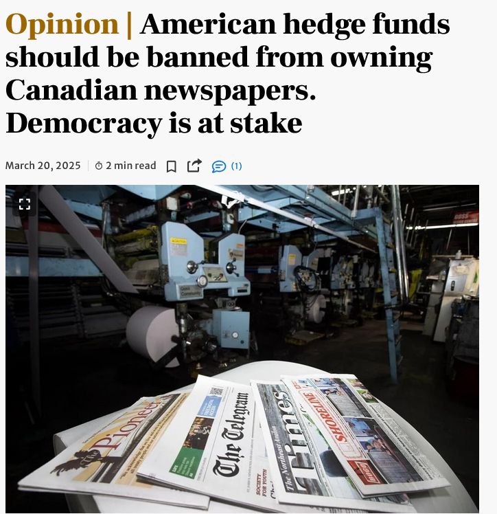 Opinion | American hedge funds should be banned from owning Canadian newspapers. Democracy is at stake 
