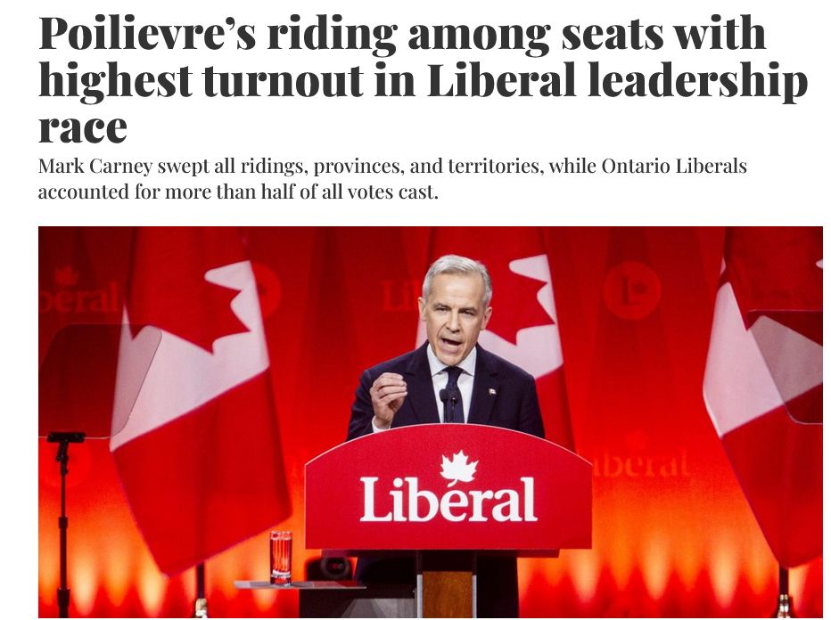 Pic of Mark Carney

Poilievre’s riding among seats with highest turnout in Liberal leadership race
Mark Carney swept all ridings, provinces, and territories, while Ontario Liberals accounted for more than half of all votes cast.
