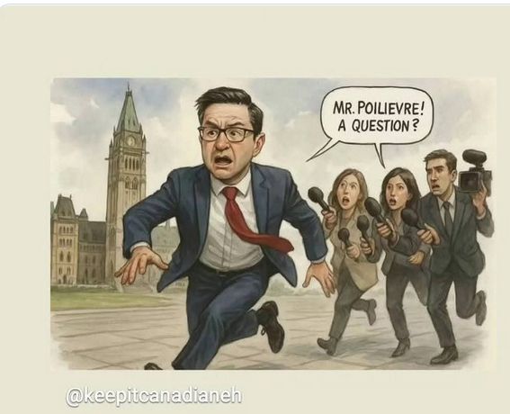 A pic of Poilievre, running with fear on his face from a few reporters saying, "Mr. Poilievre! A question?"