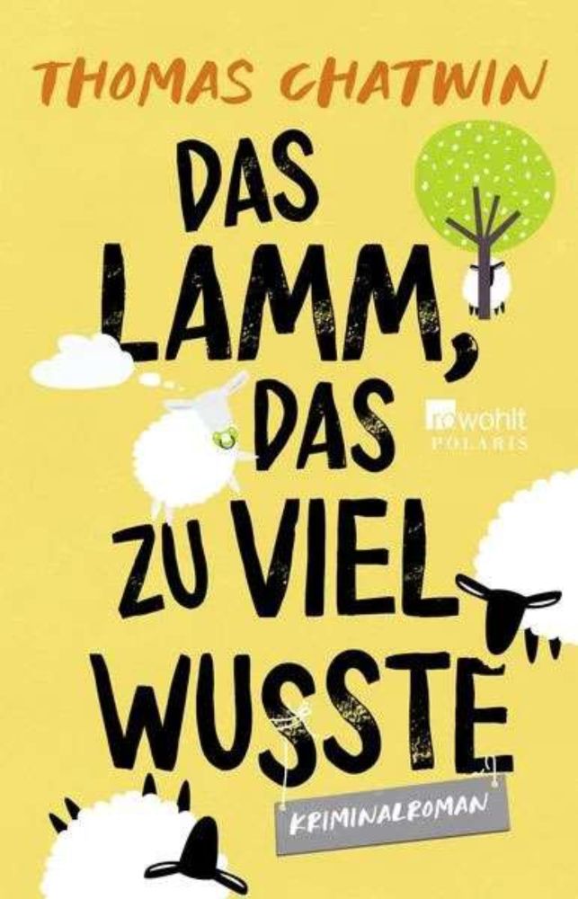 Thomas Chatwin: Das Lamm, das zu viel wusste /  Literatur Blog