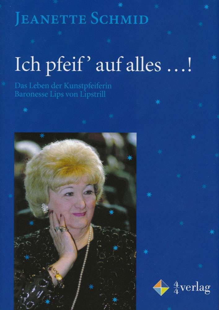 Jeanette Schmid: Ich pfeif' auf alles …! /  Literatur Blog