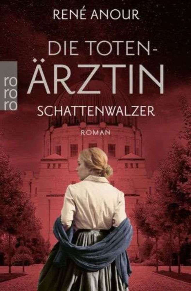 René Anour: Die Totenärztin - Schattenwalzer /  Literatur Blog