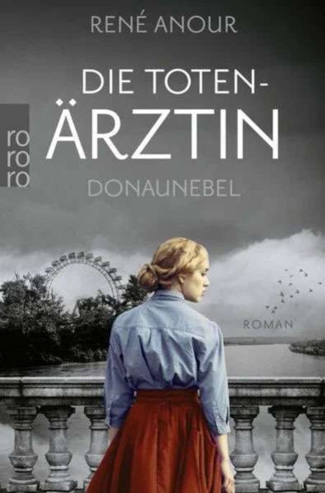 René Anour: Die Totenärztin - Donaunebel /  Literatur Blog