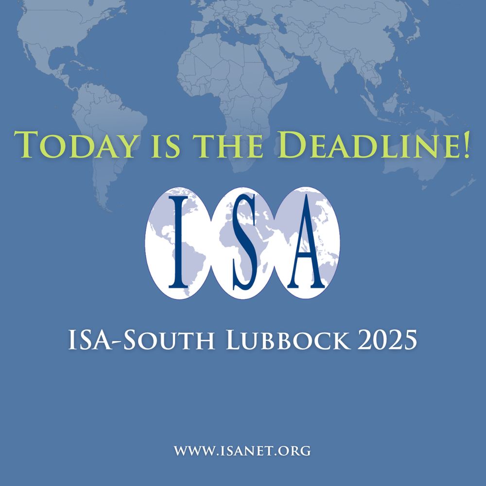 Text: Today is the deadline for ISA-South Lubbock 2025
Image: light blue background with faded world map on top. ISA logo
