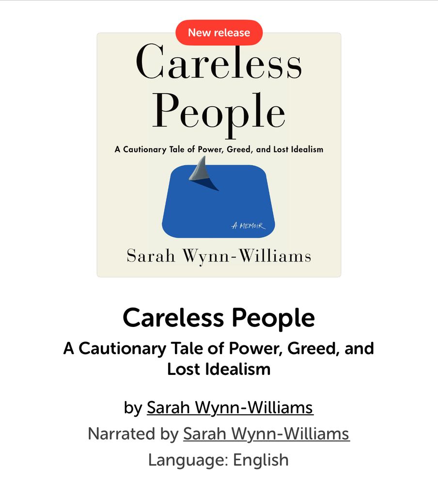 libroFM audiobook for Careless People: A Cautionary Tale of Power, Greed, and Lost Idealism by Sarah Wynn-Williams