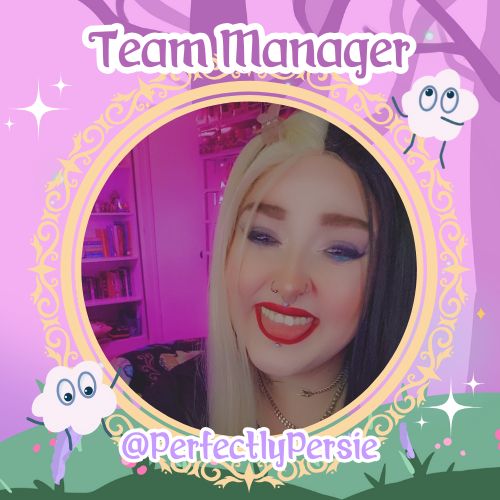 A colorful graphic with a pastel pink and purple background decorated with sparkles and clouds. At the top, bold text reads “Team Manager.” In the center, there’s a circular frame with golden detailing containing a smiling person with long split-dyed black and blonde hair, red lipstick, face piercings, and vibrant makeup. Below the frame is the username “@PerfectlyPersie” in purple font.