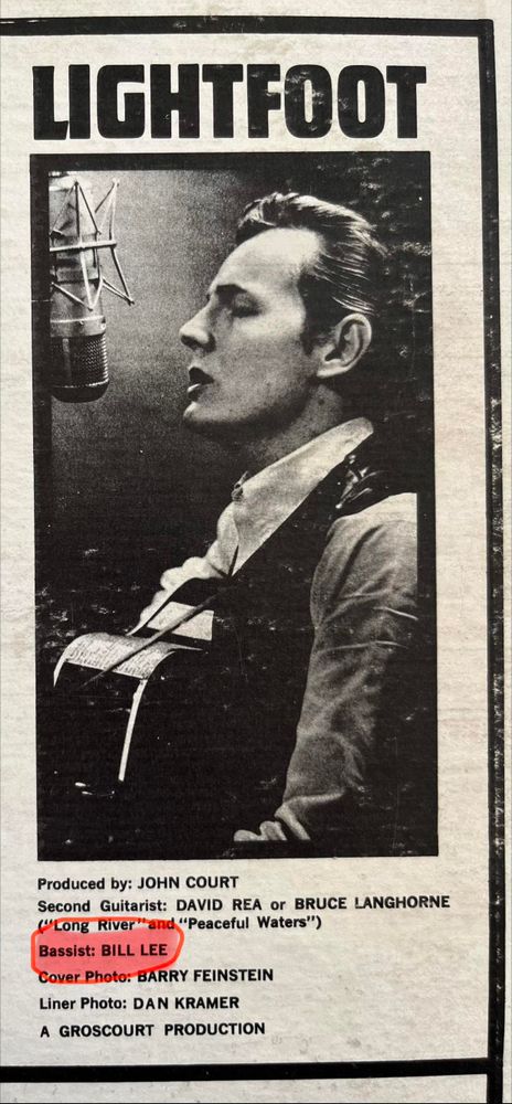 1960s image of singer Gordon Lightfoot singing into a microphone, taken from the back of his first LP. The text above reads "LIGHTFOOT," and the credits below include names such as John Court, David Rea, Bruce Langhorne, and Bill Lee, who is Spike Lee’s father! 