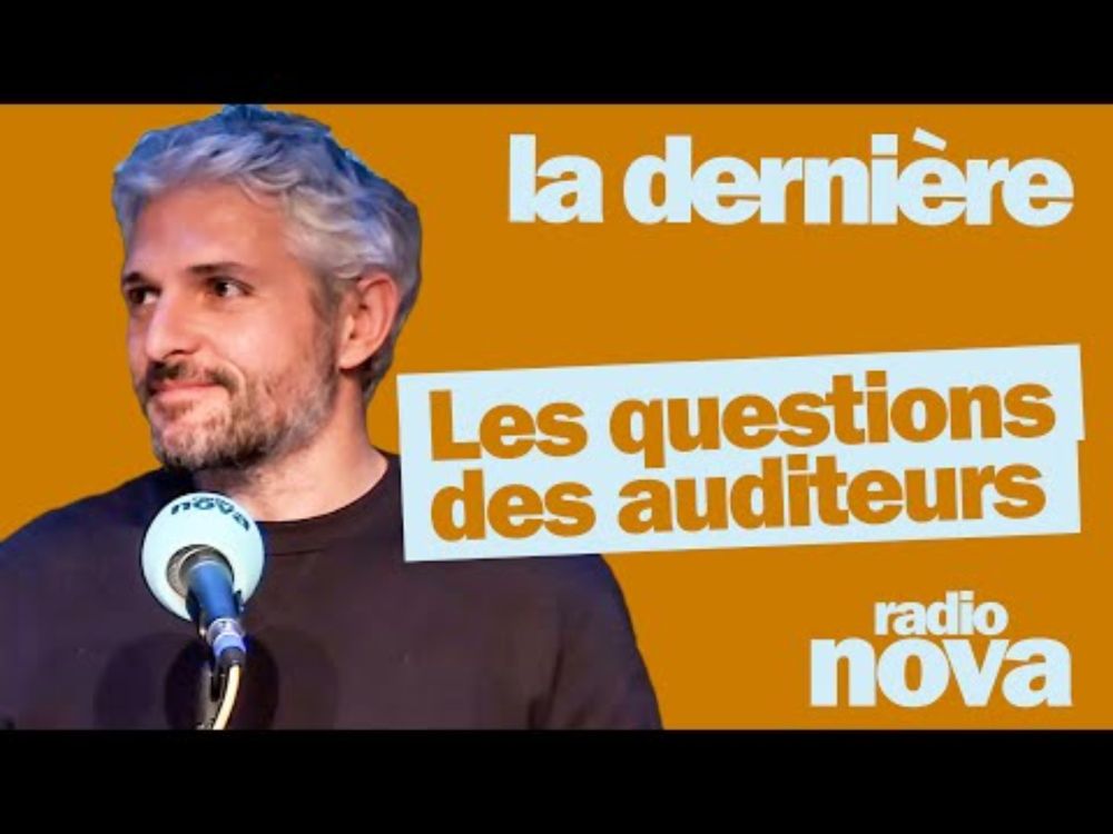 "Les questions des auditeurs du 12/01" - Pierre-Emmanuel Barré leur répond dans "La dernière"