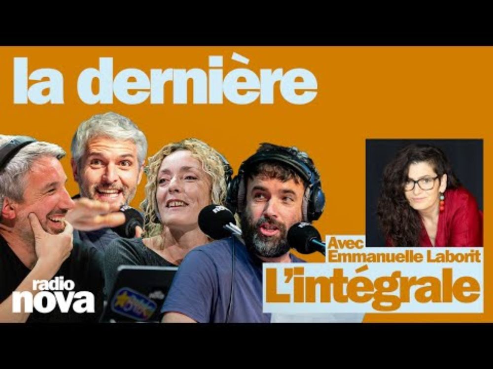 "La dernière" - L'intégrale du 7 décembre avec Emmanuelle Laborit