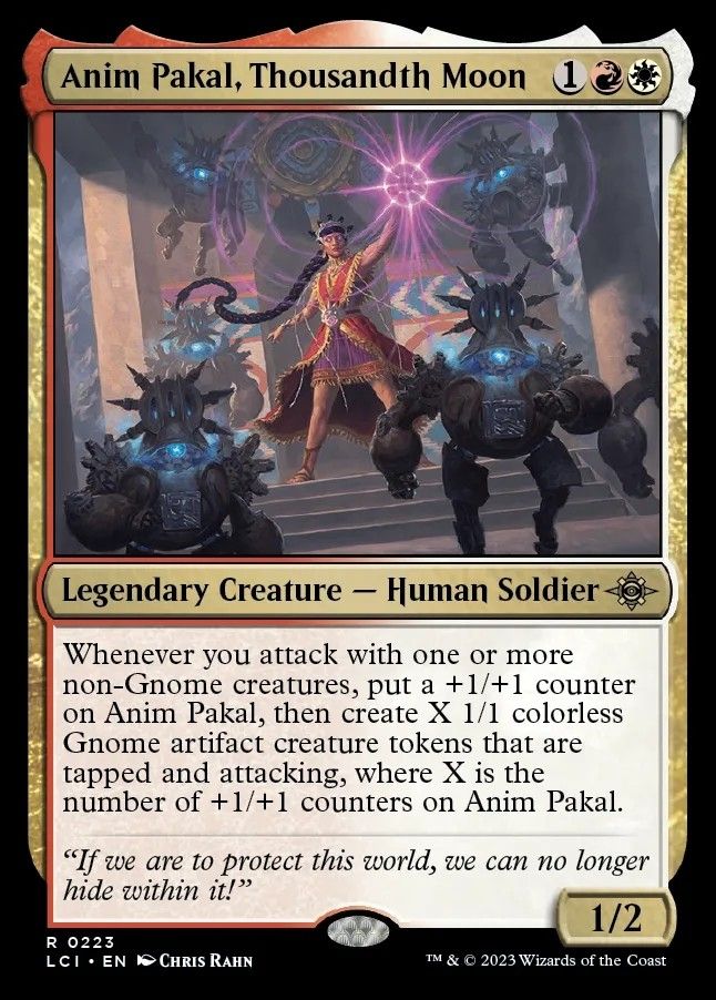 Magic the Gathering card of Anim Pakal, Thousandth Moon, with rules text "Whenever you attack with one or more non-Gnome creatures, put a +1/+1 counter on Anim Pakal, then create X 1/1 colorless Gnome artifact creature tokens that are tapped and attacking, where X is the number of +1/+1 counters on Anim Pakal."