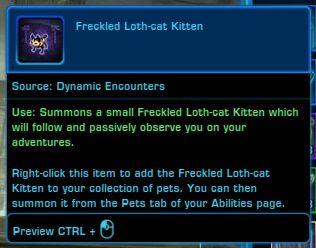 Item tooltip: Freckled Loth-cat Kitten. Source: Dynamic Encounters. Use: Summons a small Freckled Loth-cat Kitten which will follow and passively observe you on your adventures.