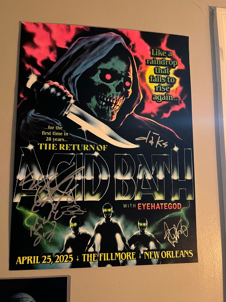 signed acid bath poster i got >:)