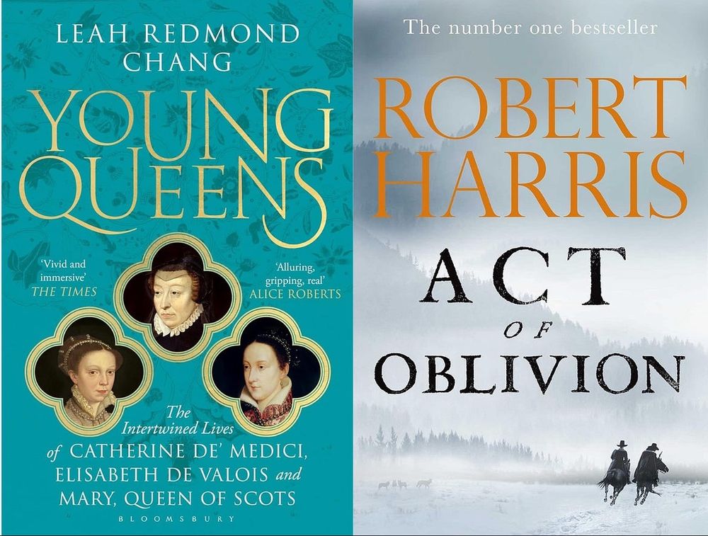 Pictures of the covers of Young Queens by Leah Redmond Chang and Act of Oblivion by Robert Harris