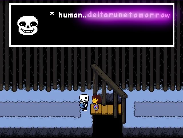 human... I remember your deltarunes tomorrow