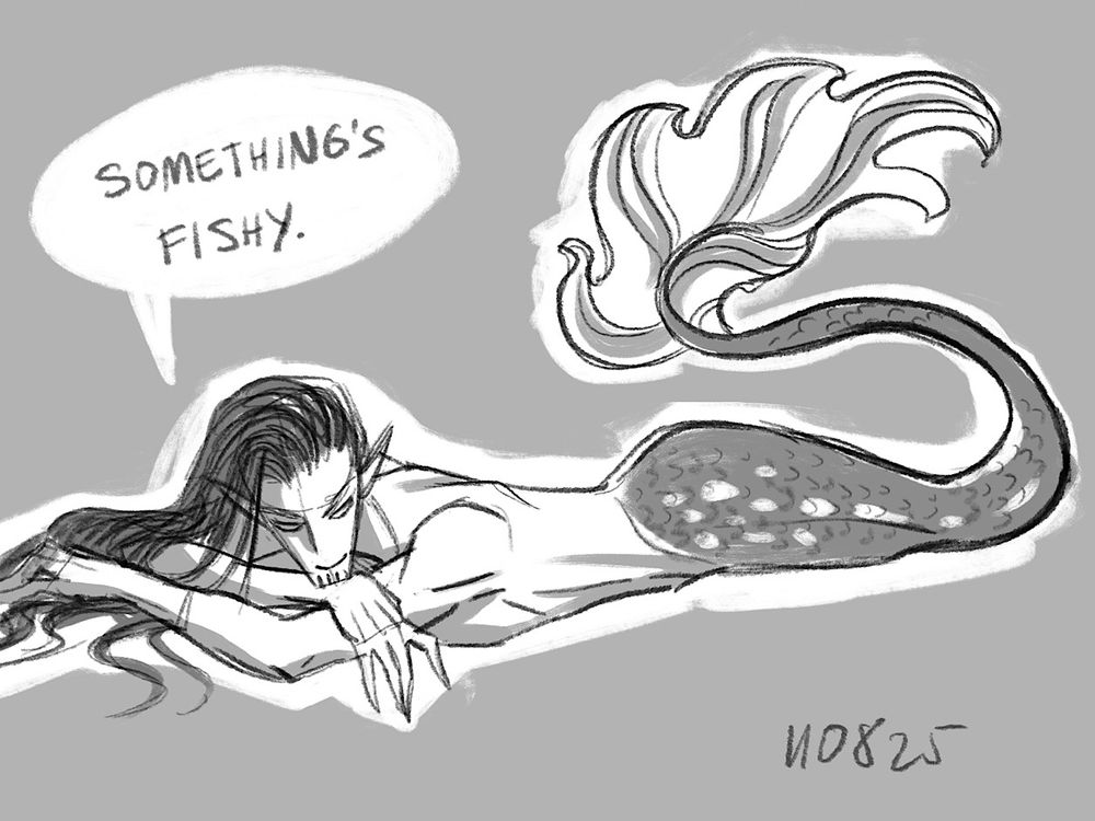 Sketch of my OC Fen as a merman. Word bubble above his head. It says ‘something’s fishy’ 