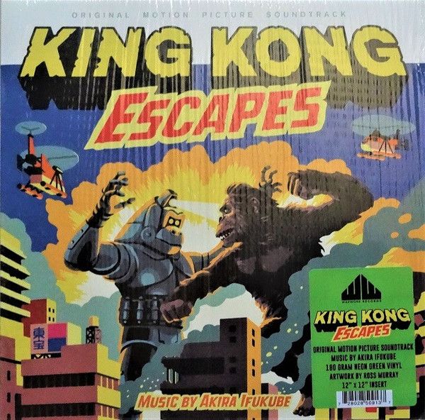 Akira Ifukube — King Kong Escapes (Original Motion Picture Soundtrack) = キングコングの逆襲 (2022) • Source: Discogs