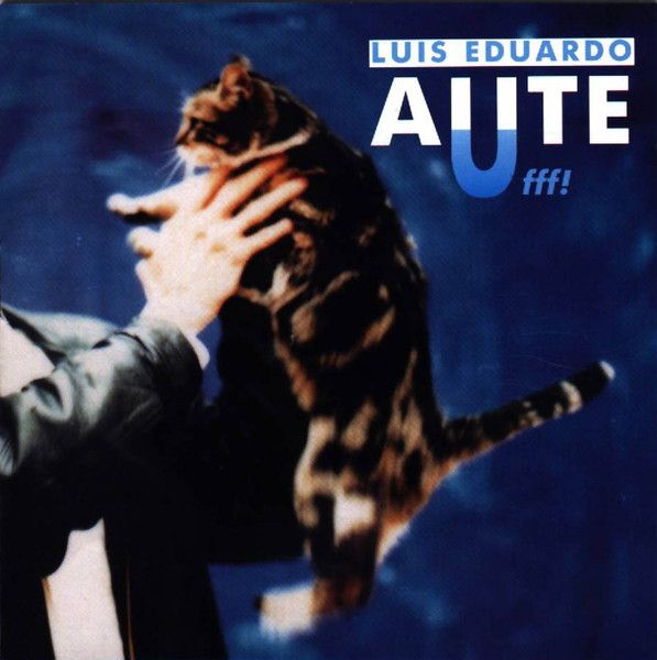 Luis Eduardo Aute — Ufff! (1991) • Source: Discogs