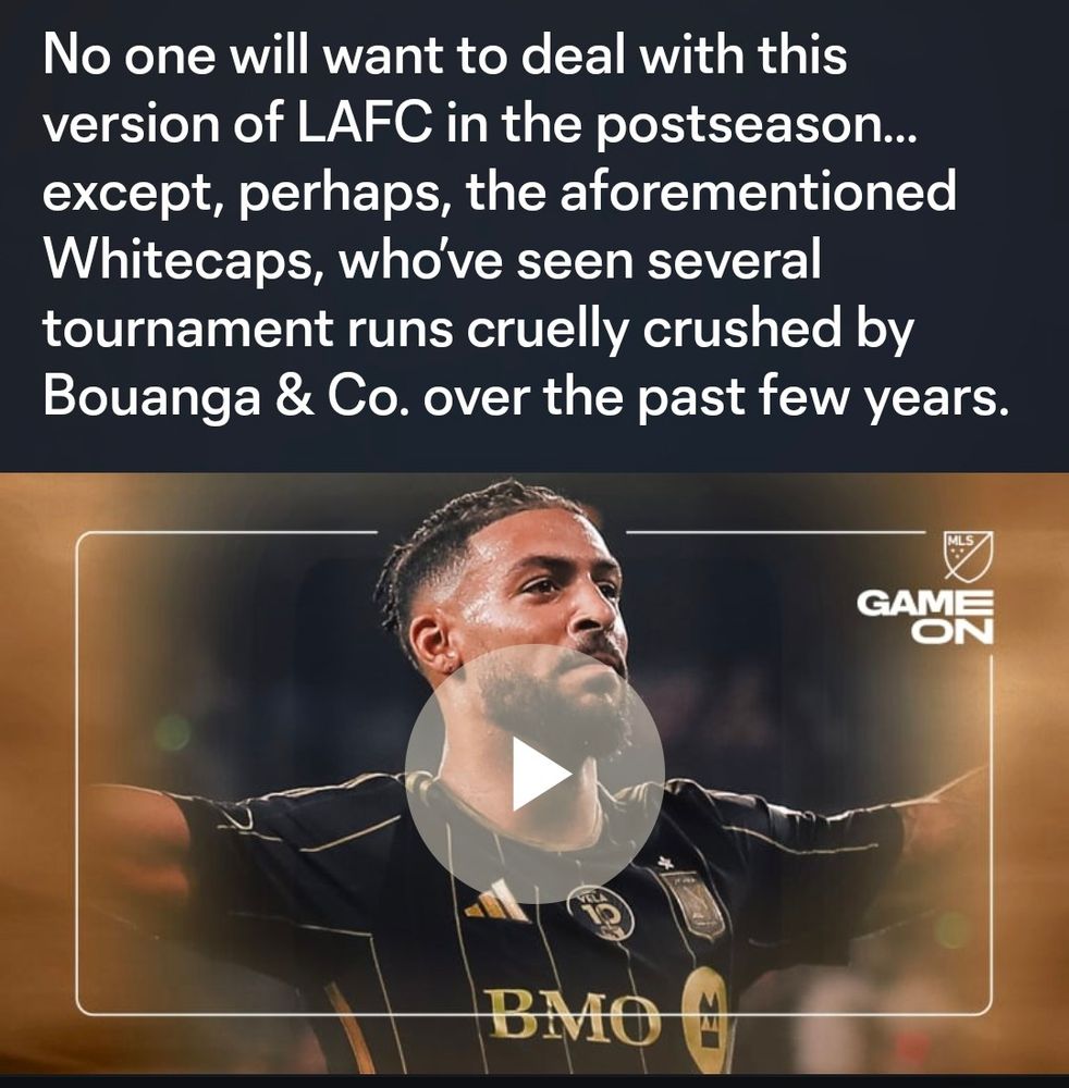 No one will want to deal with this version of LAFC in the postseason… except, perhaps, the aforementioned Whitecaps, who’ve seen several tournament runs cruelly crushed by Bouanga & Co. over the past few years.
