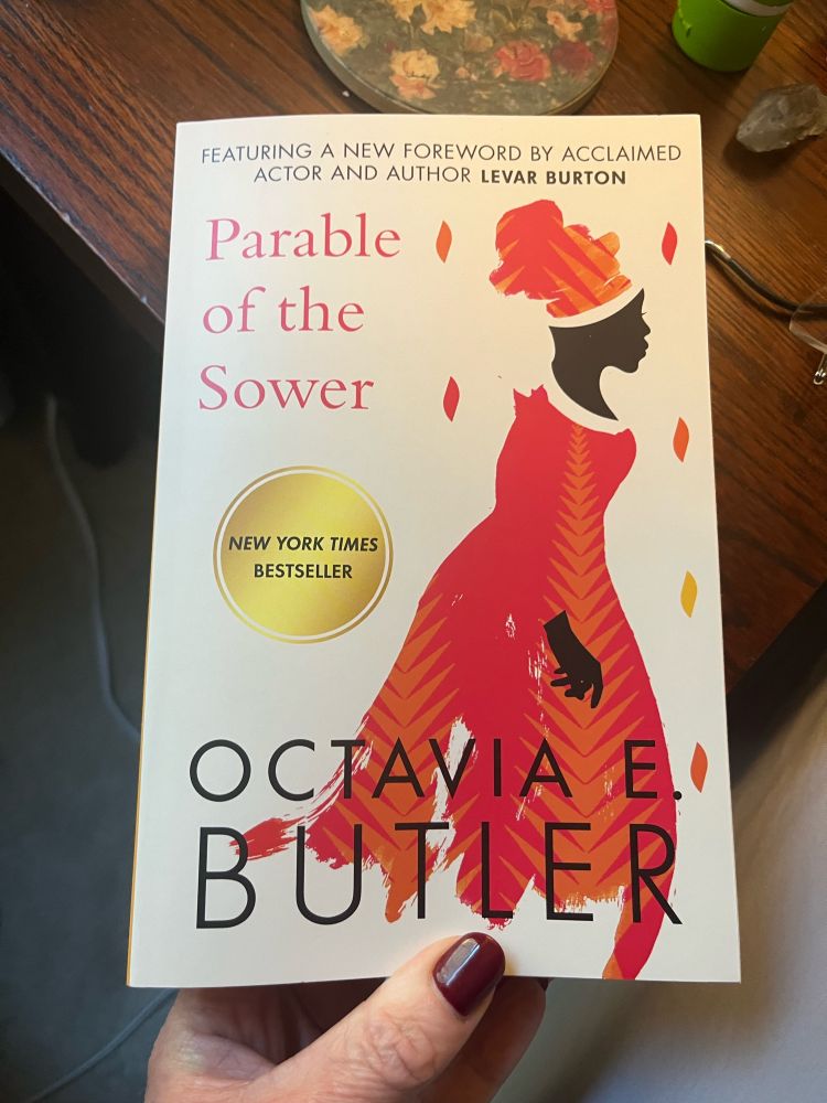 Parable of the Sower by Octavia Butler