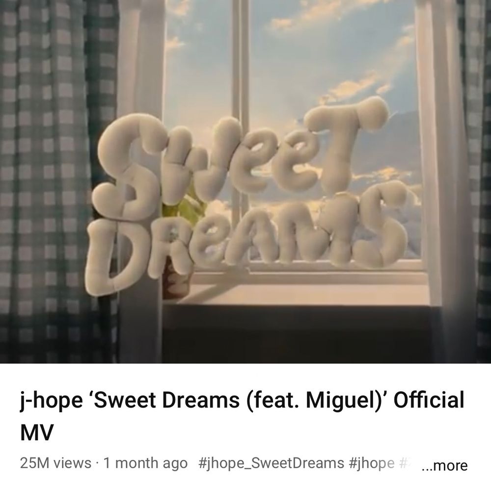 Screenshot of Sweet Dreams music video showing 25M views in one month