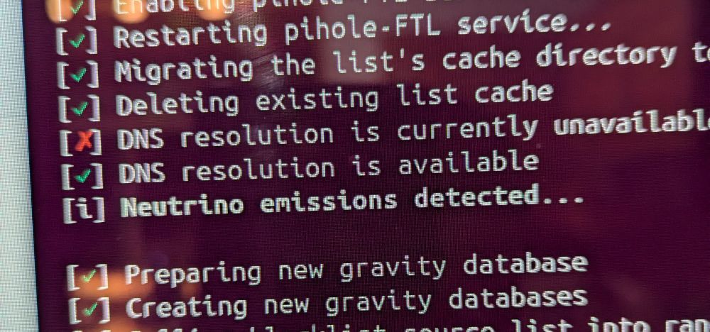 Screen shot of a pi hole booting with the message Neutrino emissions detected clearly a DS9 reference