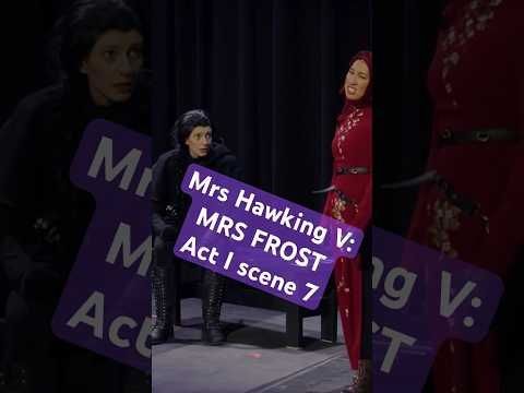 Mrs Hawking V: MRS FROST, act I scene 7. Full show here on YT!