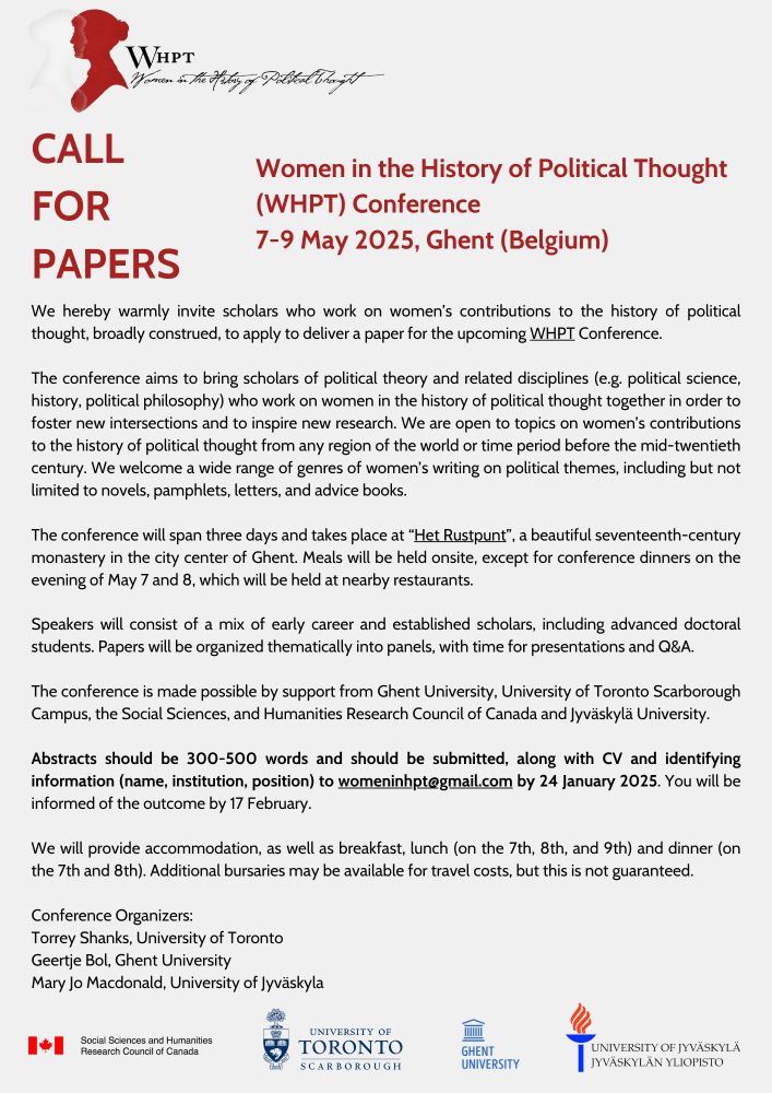 Call for papers. Women in the History of Political Thought conference. To be held on May 7th-9th in Ghent Belgium. Submit abstracts to womeninhpt@gmail.com by January 24th for consideration. 