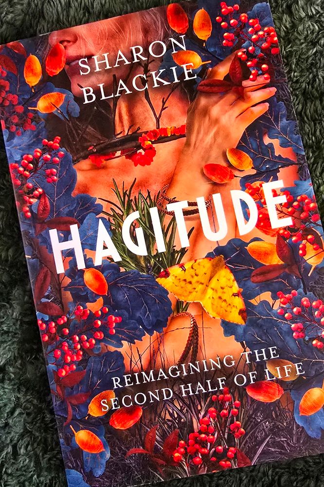 Hagitude by Sharon Blackie