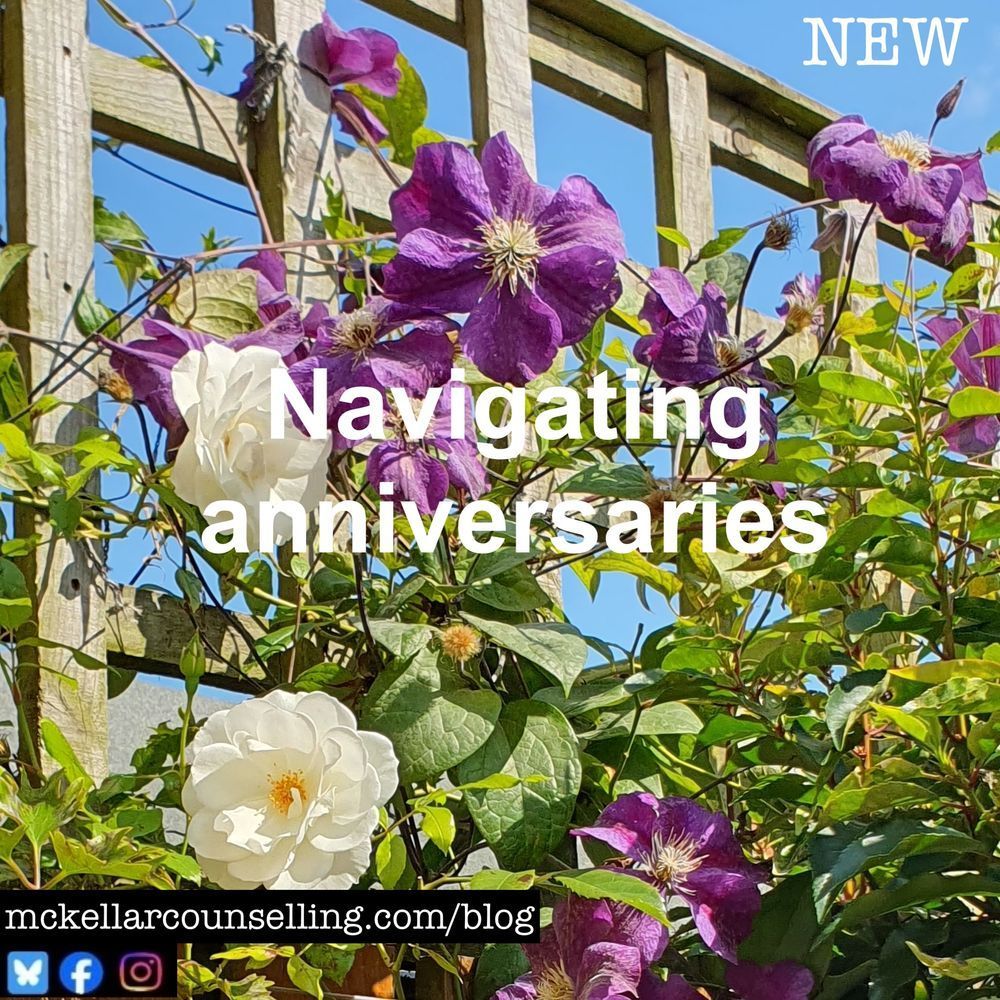 Flowers in a garden. The text says "Navigating anniversaries."