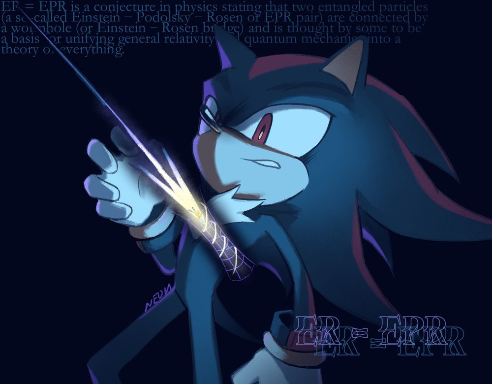 An illustration of shadow the hedgehog with a wormhole going through his chest (and heart). He looks worried and almost scared while a very tiny super sonic is going through the wormhole. The background has text from wikipedia explaining what ER equals EPR means.