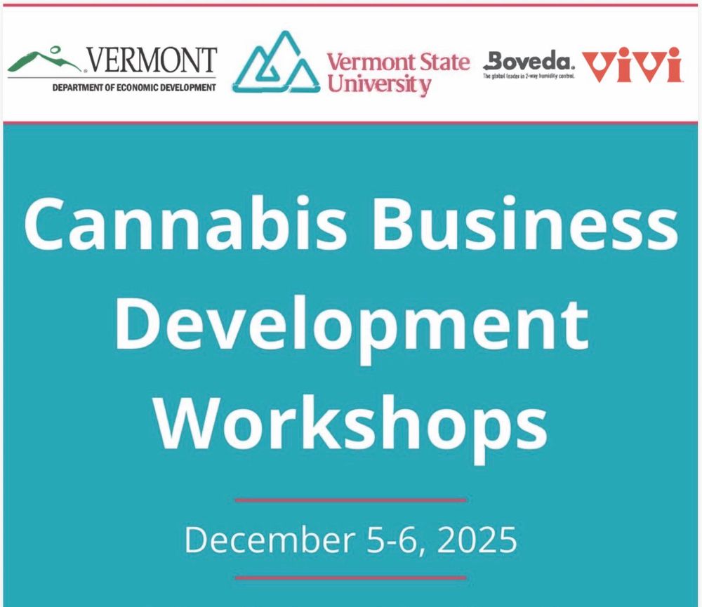 Graphic announcing cannabis business development workshops December 5 and sixth 2025 hosted by Vermont State University Johnson campus Vermont cannabis control board Boveda & Viva.